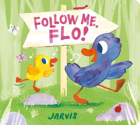 Follow Me, Flo! by Jarvis