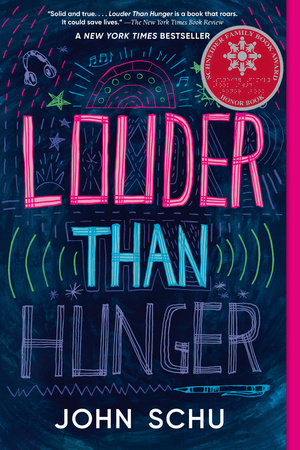 Louder Than Hunger by John Schu