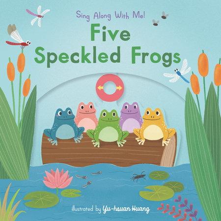 Five Speckled Frogs by 