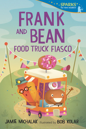 Frank and Bean: Food Truck Fiasco by Jamie Michalak