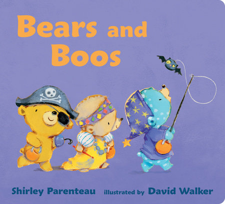 Bears and Boos by Shirley Parenteau
