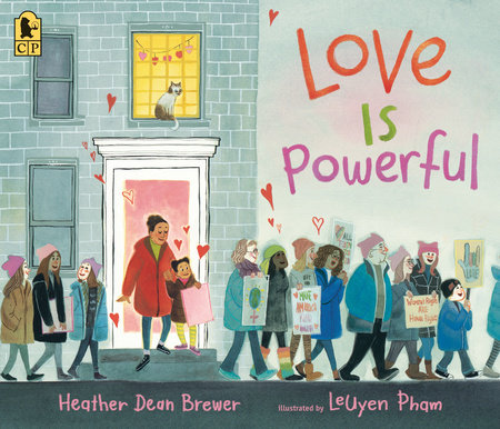 Love Is Powerful by Heather Dean Brewer