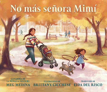 No más señora Mimí by Meg Medina