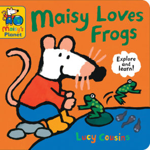 Maisy Loves Frogs: A Maisy's Planet Book