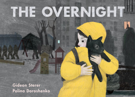 The Overnight by Gideon Sterer