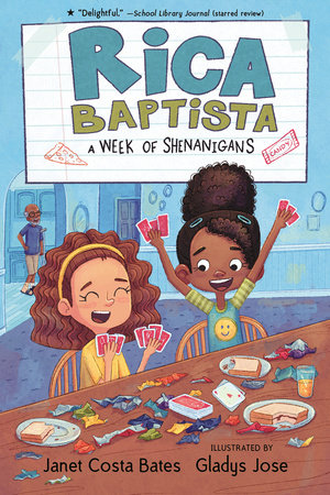 Rica Baptista: A Week of Shenanigans by Janet Costa Bates