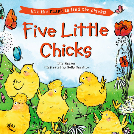 Five Little Chicks by Lily Murray