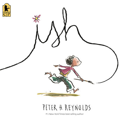 Ish by Peter H. Reynolds
