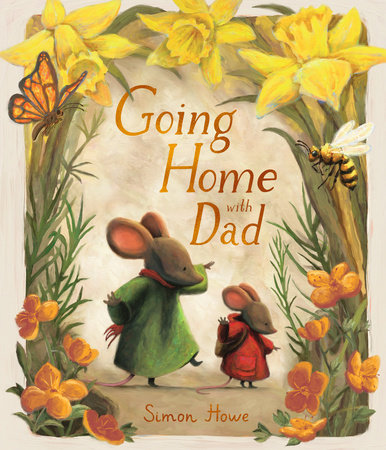 Going Home with Dad by Simon Howe