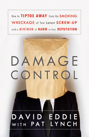 Damage Control by David Eddie and Pat Lynch