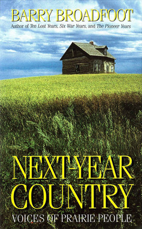 Next Year Country by Barry Broadfoot