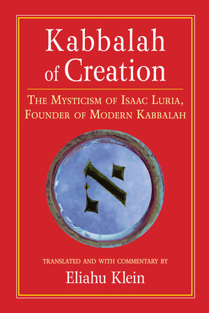 Kabbalah of Creation by 