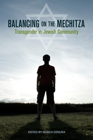 Balancing on the Mechitza by 