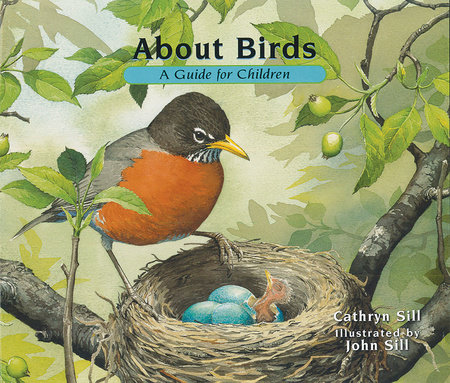 About Birds by Cathryn Sill