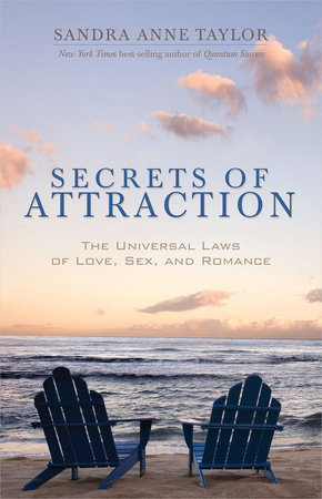 Secrets of Attraction by Sandra Anne Taylor