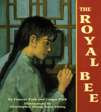The Royal Bee by Frances Park and Ginger Park