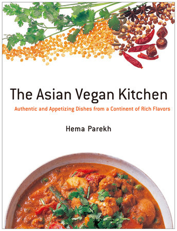 The Asian Vegan Kitchen by Hema Parekh