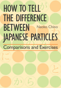 How to Tell the Difference between Japanese Particles