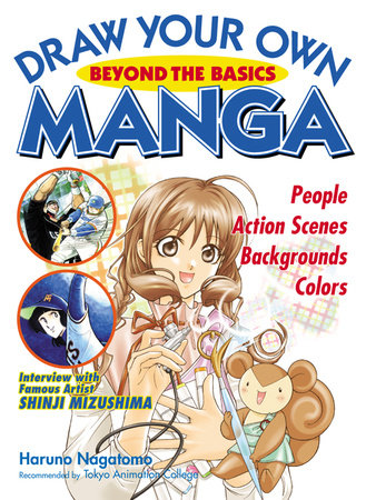 Draw Your Own Manga by Haruno Nagatomo