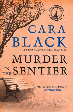 Murder in the Sentier by Cara Black
