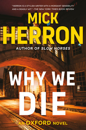 Why We Die by Mick Herron