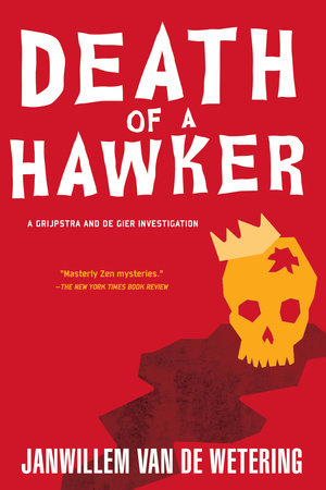 Death of a Hawker by Janwillem van de Wetering