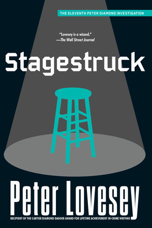 Stagestruck by Peter Lovesey