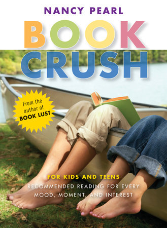 Book Crush by Nancy Pearl