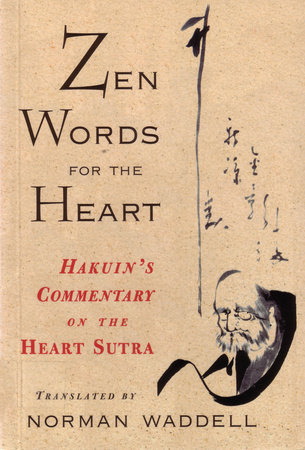 Zen Words for the Heart by 