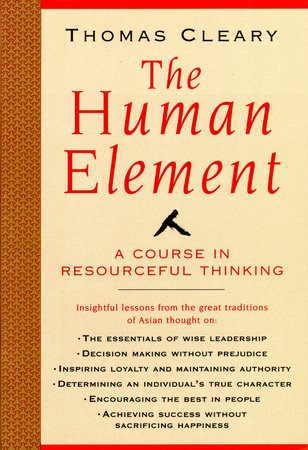 The Human Element by Thomas Cleary