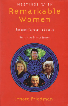 Meetings with Remarkable Women by Lenore Friedman