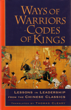 Ways of Warriors, Codes of Kings by 