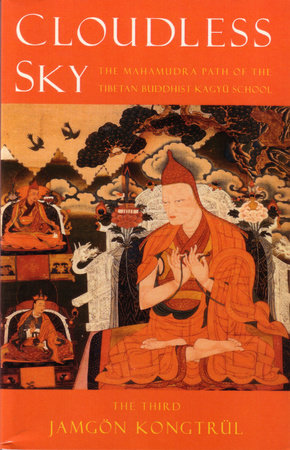 Cloudless Sky by The Third Jamgon Kongtrul