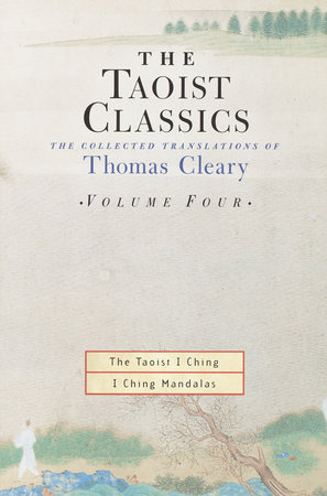 The Taoist Classics, Volume Four by Thomas Cleary