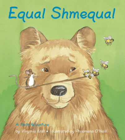 Equal Shmequal by Virginia Kroll
