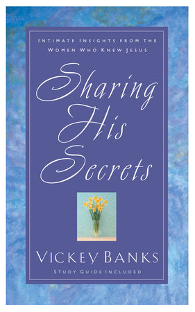 Sharing His Secrets by Vickey Banks
