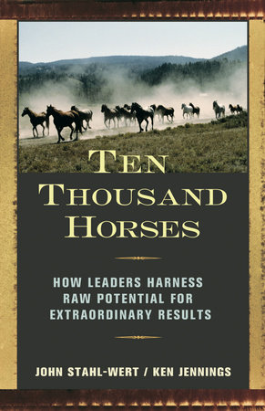 Ten Thousand Horses by John Stahl-Wert and Ken Jennings