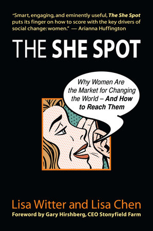 The She Spot by Lisa Witter