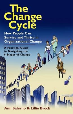 The Change Cycle by Ann Salerno and Lillie Brock