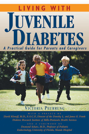 Living With Juvenile Diabetes by Victoria Peurrung