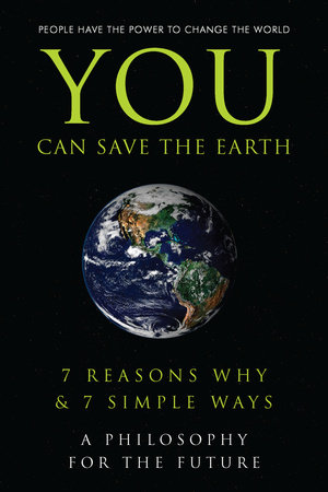 You Can Save the Earth by Hatherleigh