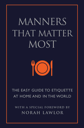 Manners That Matter Most