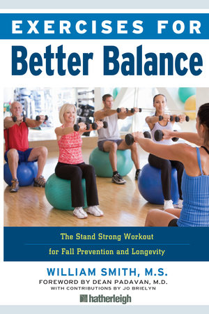 Exercises for Better Balance by William Smith