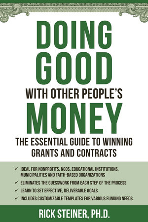 Doing Good With Other People's Money by Richard Steiner, Ph.D.