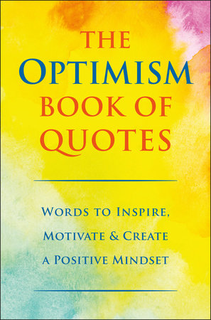 The Optimism Book of Quotes by Jackie Corley