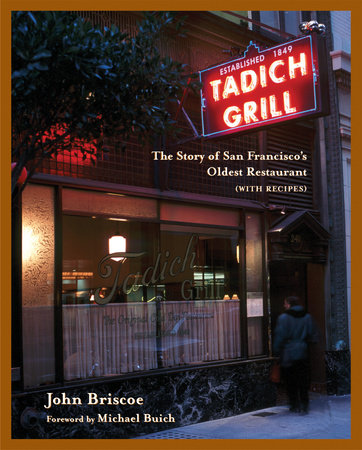 The Tadich Grill by John Briscoe