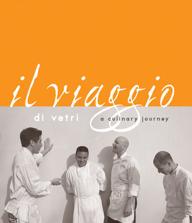 Il Viaggio Di Vetri by Marc Vetri and David Joachim