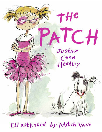 The Patch by Justina Chen Headley