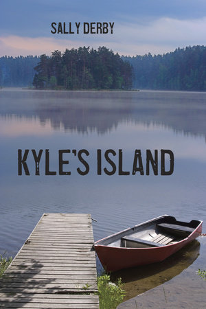 Kyle's Island by Sally Derby