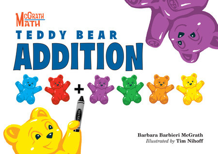 Teddy Bear Addition by Barbara Barbieri McGrath